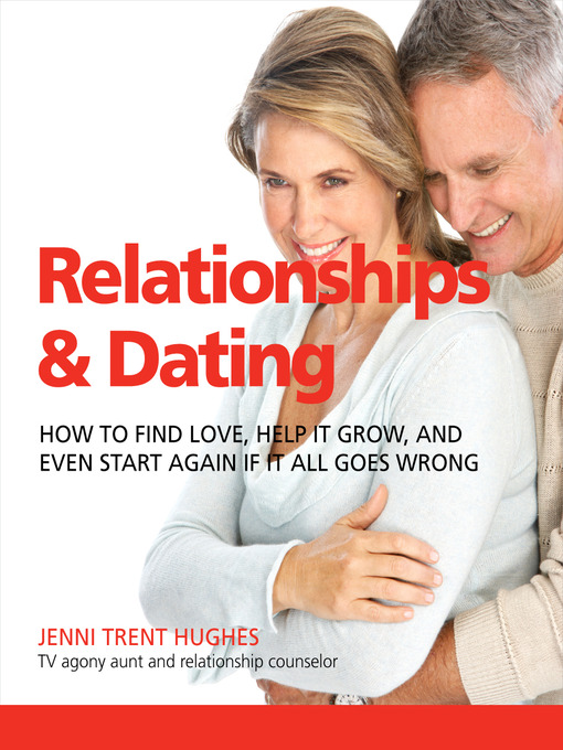 Title details for Relationships & Dating by Jenni Trent Hughes - Available